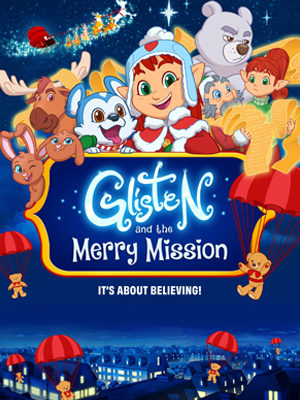 فیلم گیلستن و ماموریت شاد Glisten and the Merry Mission 2023