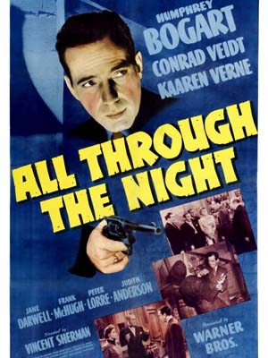 فیلم سراسر شب All Through the Night 1942