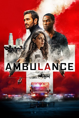 فیلم آمبولانس Ambulance 2022