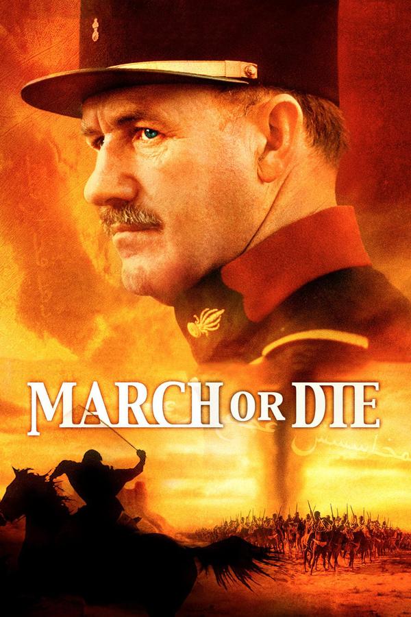 فیلم به پیش یا بمیر March or Die 1977