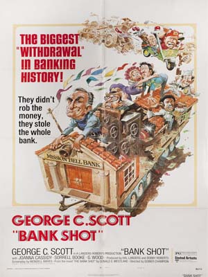 فیلم شلیک به بانک Bank Shot 1974