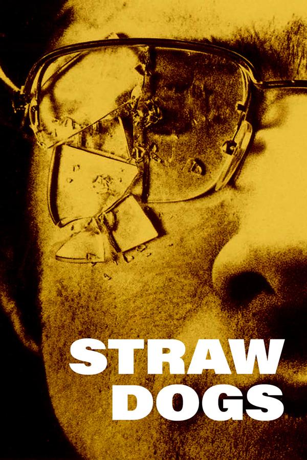 فیلم سگهای پوشالی Straw Dogs 1971