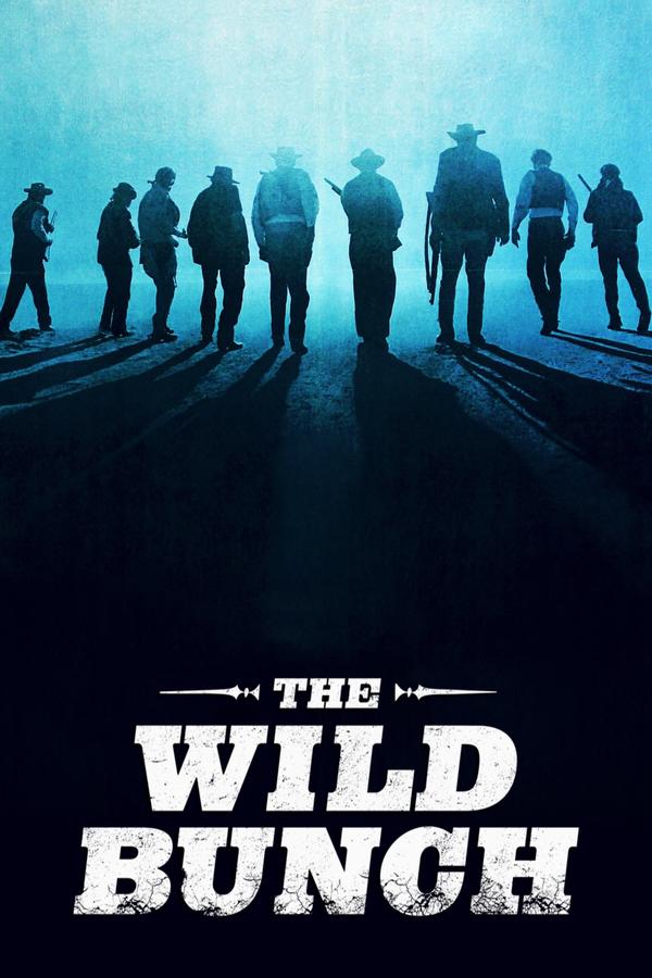 فیلم این گروه خشن The Wild Bunch 1969